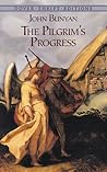 The Pilgrim's Progress by John Bunyan